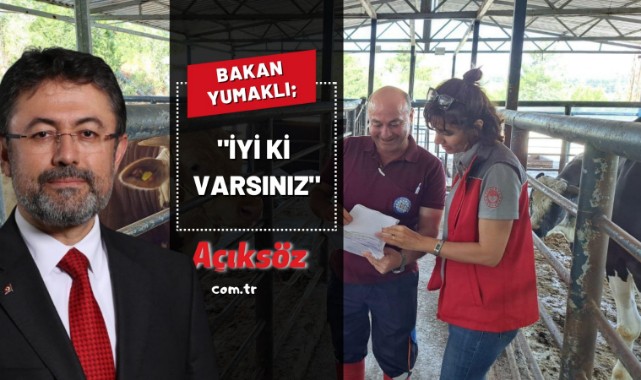 Bakan Yumaklı'dan personele övgü; "İyi ki varsınız";