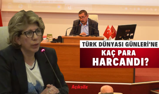 CHP’li meclis üyesinden Başkan Vidinlioğlu’na Türk Dünyası Günleri sorusu!;