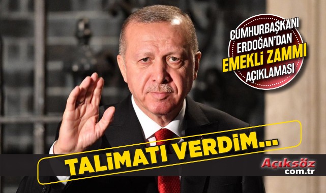 Erdoğan'dan emeklilere zam açıklaması: Talimat verdim;