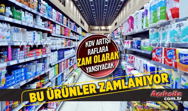 Dikkat!.. Markette bu ürünlere zam geliyor;