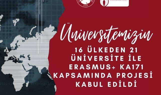 16 ülkeden 21 üniversite ile Erasmus+ KA171 Projesi kabul edildi;