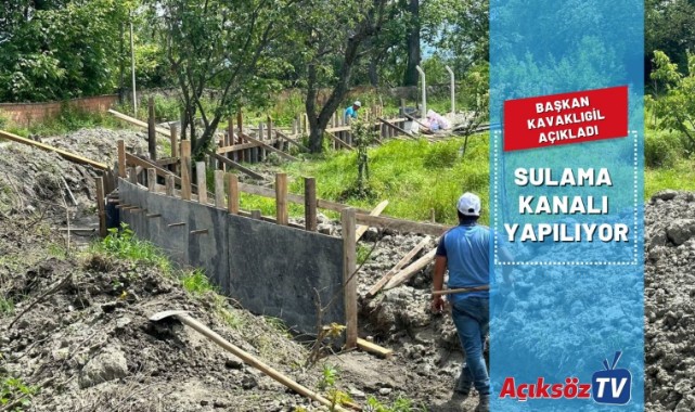 Sulama kanalı yapılıyor;