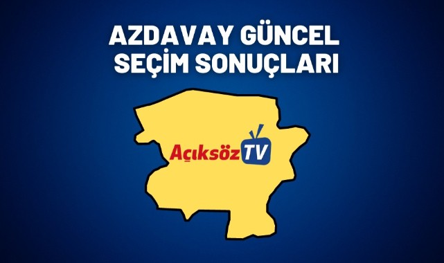 Azdavay ilçenin kararı ne oldu?;