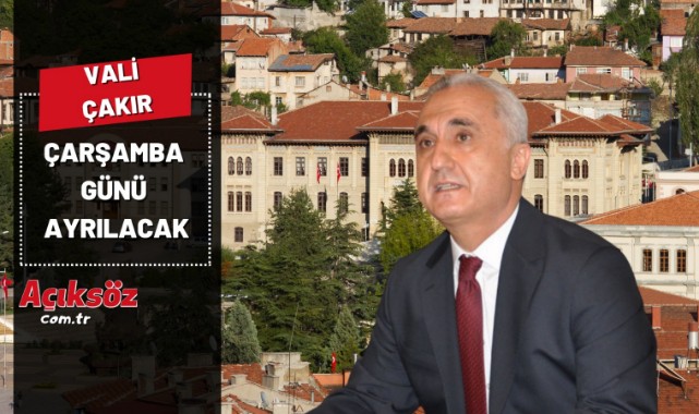 Vali Çakır, Çarşamba günü veda ediyor...;