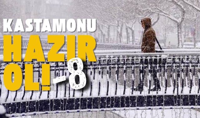 Kastamonu'da havalar ne zaman soğuyacak?
