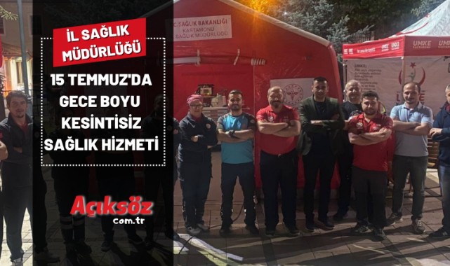 15 Temmuz'da kesintisiz sağlık hizmeti;