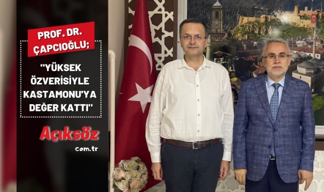 "Yüksek özverisiyle Kastamonu'ya değer kattı";