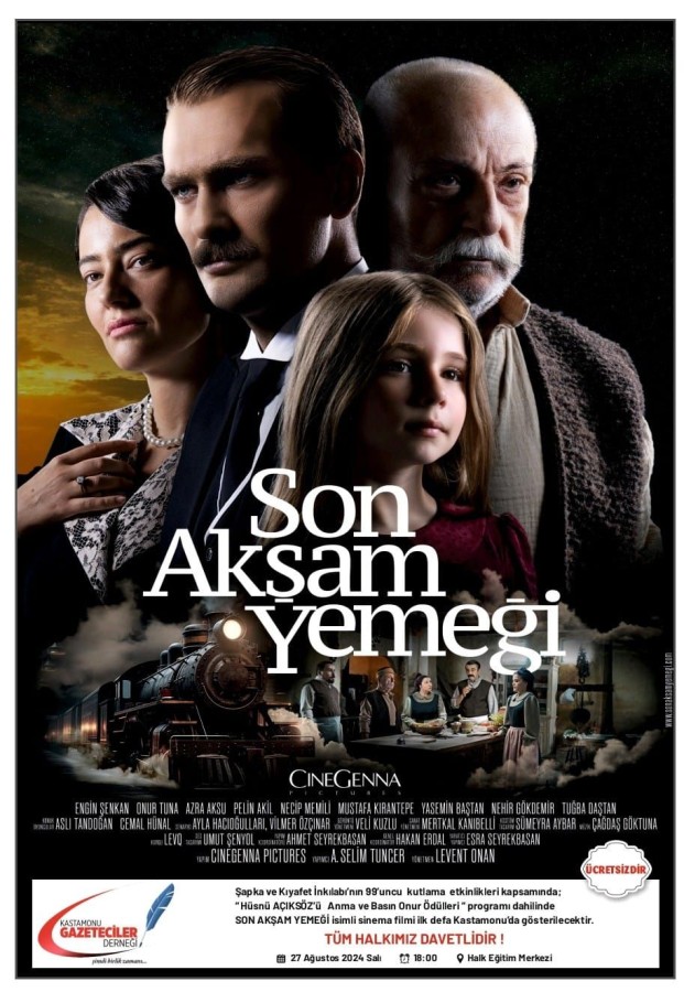 Kastamonu'da 'Son Akşam Yemeği' filmi ücretsiz gösterilecek...;