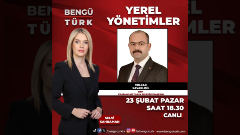 Tosya Belediye Başkanı Bengü Türk TV’ye konuk olacak;