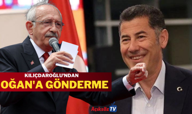 Kılıçdaroğlu’ndan Oğan’a gönderme: ‘Artık belli’