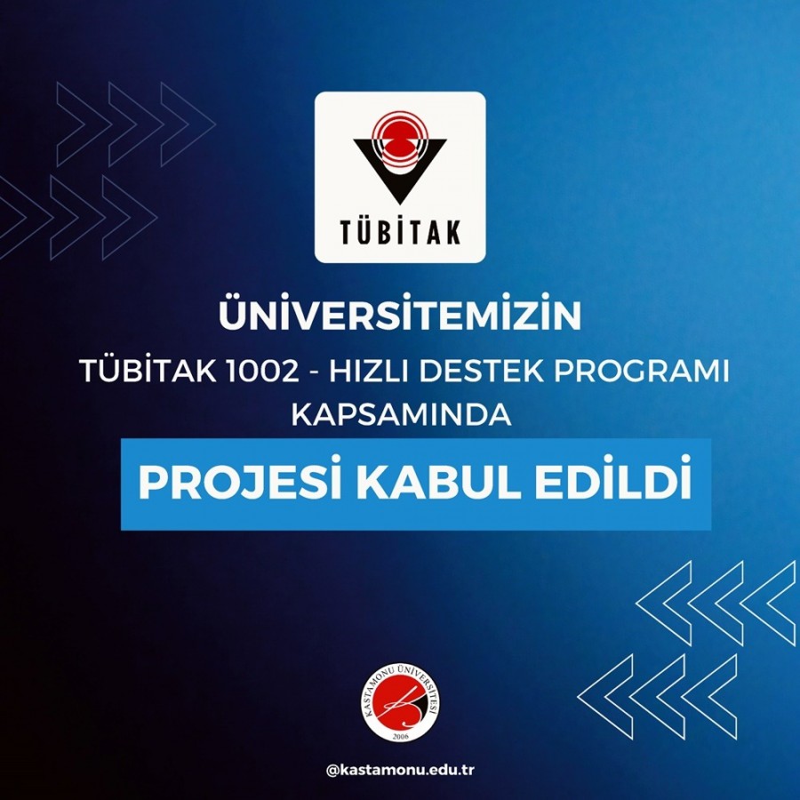 Kastamonu Üniversitesi projeleri destek kazanmaya devam ediyor;