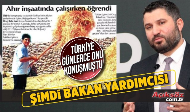 2000’in ÖSS birincisi, şimdi bakan yardımcısı;