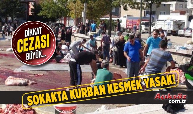 Sokakta kurban kesene idari para cezası;