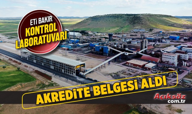 Eti Bakır laboratuvarına TÜRKAK akreditasyon belgesi;